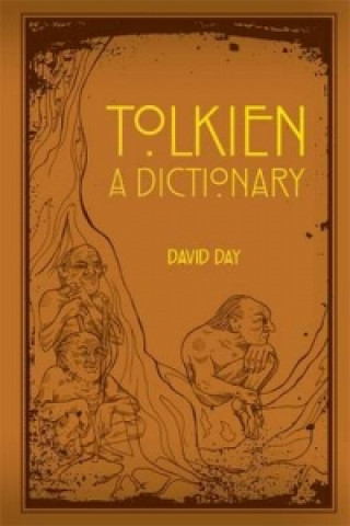 Könyv A Dictionary of Tolkien Day David