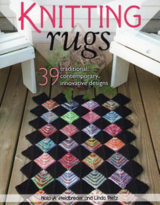 Книга Knitting Rugs Nola A Heidbreder