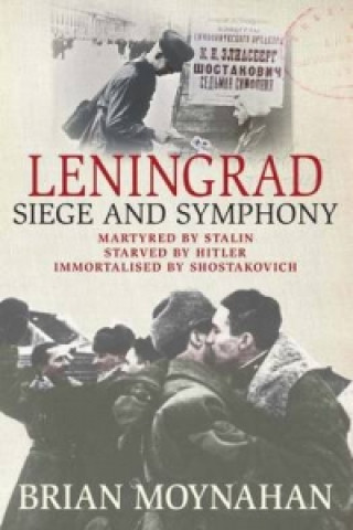 Knjiga Leningrad Brian Moynahan