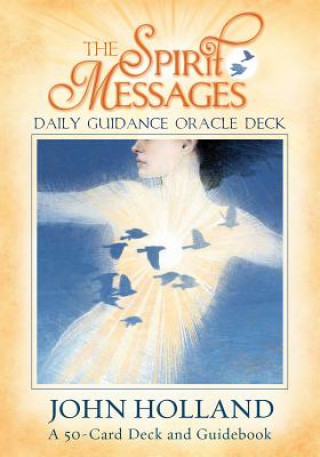 Materiale tipărite Spirit Messages Daily Guidance Oracle Deck John Holland