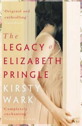 Książka Legacy of Elizabeth Pringle Kirsty Wark