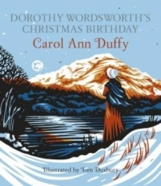 Kniha Dorothy Wordsworth's Christmas Birthday Carol Ann Duffy