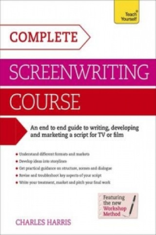 Книга Complete Screenwriting Course Charles Harris