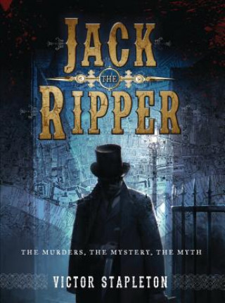 Книга Jack the Ripper Victor Stapleton