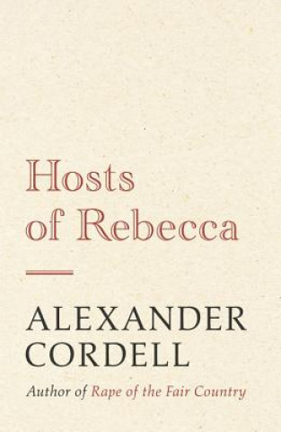 Könyv Hosts of Rebecca Alexander Cordell