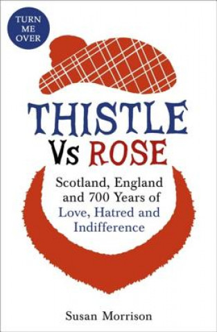 Kniha Thistle Versus Rose Susan Morrison