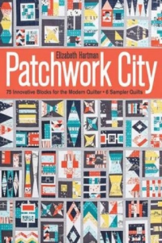 Книга Patchwork City Elizabeth Hartman