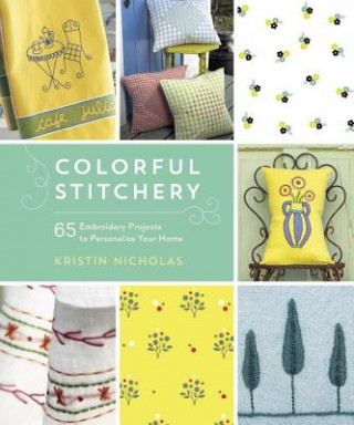 Kniha Colorful Stitchery Kristin Nicholas