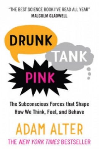 Kniha Drunk Tank Pink Adam Alter