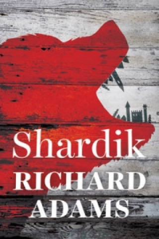Kniha Shardik Richard Adams