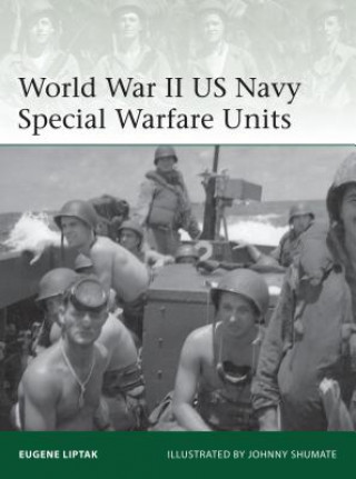 Carte World War II US Navy Special Warfare Units Eugene Liptak
