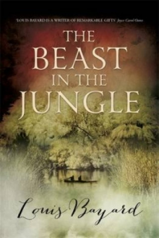 Carte Beast in the Jungle Louis Bayard