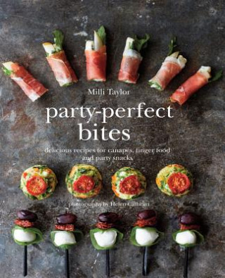 Kniha Party-Perfect Bites Milli Taylor