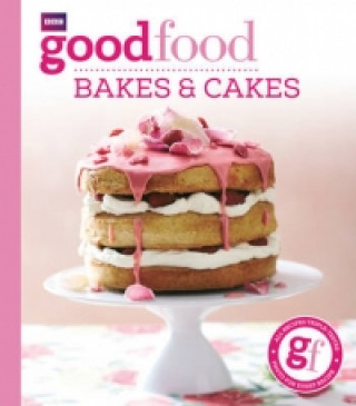 Książka Good Food: Bakes & Cakes Good Food Guides