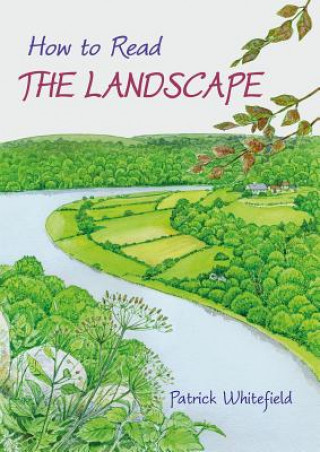 Carte How to Read the Landscape Patrick Whitefield
