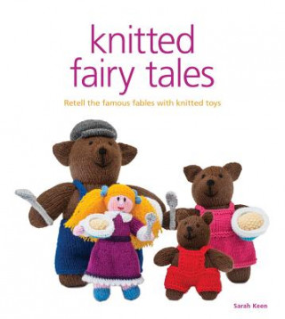 Könyv Knitted Fairy Tales Sarah Keen
