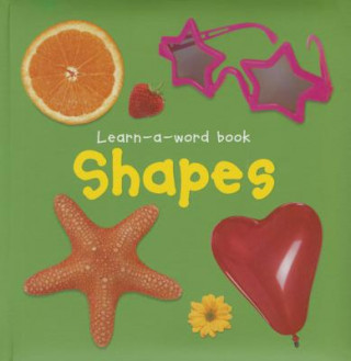 Kniha Learn-a-word Book: Shapes Nicola Tuxworth