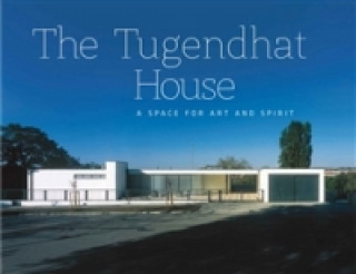 Könyv The Tugendhat house - A Space for Art and Spirit Jan Sedlák