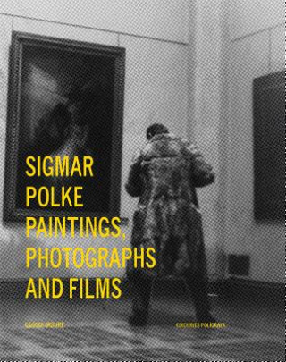 Книга Sigmar Polke:Paintings Photographs Gloria Moure
