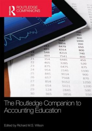 Kniha Routledge Companion to Accounting Education Richard M. S. Wilson