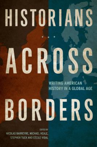 Kniha Historians across Borders Nicolas Barreyre