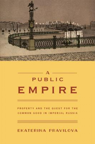 Knjiga Public Empire E. A. Pravilova