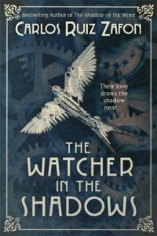 Kniha Watcher in the Shadows Carlos Ruiz Zafon