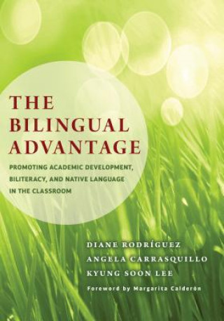 Knjiga Bilingual Advantage Diane Rodriguez