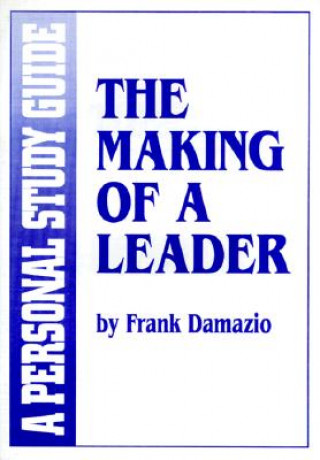 Kniha Making of a Leader Frank Damazio