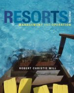 Carte Resorts - Management and Operation 3e (WSE) Robert Christie Mill