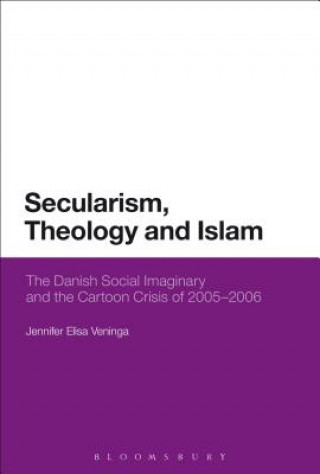 Carte Secularism, Theology and Islam Jennifer Elisa Veninga