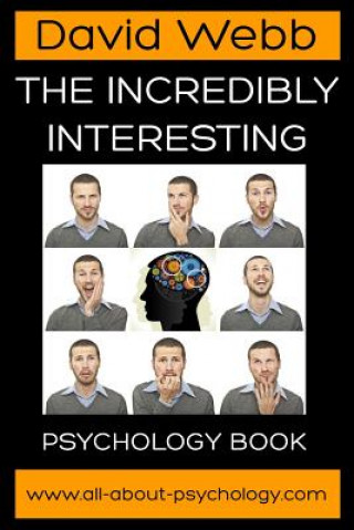 Książka Incredibly Interesting Psychology Book David Webb