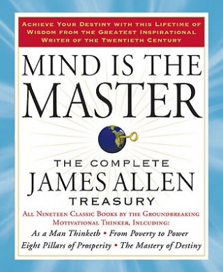 Kniha Mind is the Master James Allen