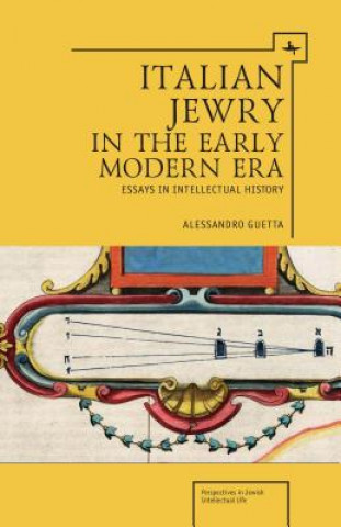Carte Italian Jewry in the Early Modern Era Alessandro Guetta