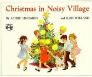 Carte Christmas in Noisy Village Astrid Lindgren