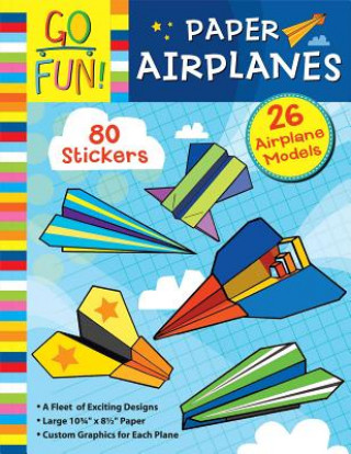 Kniha Go Fun! Paper Airplanes Accord Publishing