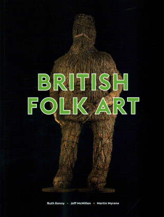 Kniha British Folk Art/ Anglais 