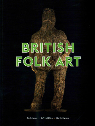 Książka British Folk Art/ Anglais 