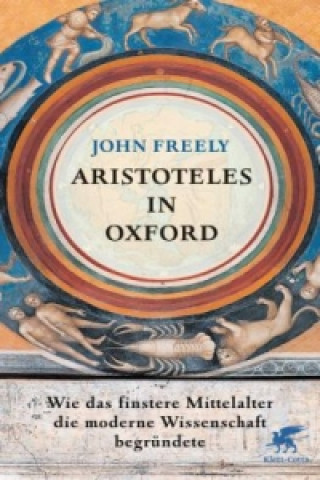 Könyv Aristoteles in Oxford John Freely