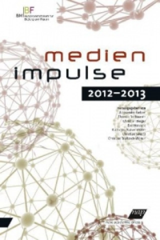Könyv Medienimpulse 2012-2013 Alessandro Barberi