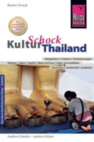 Kniha Reise Know-How KulturSchock Thailand Rainer Krack
