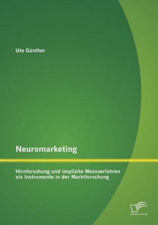 Knjiga Neuromarketing Ute Günther