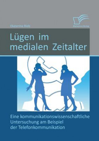 Książka Lugen im medialen Zeitalter Ekaterina Rieb