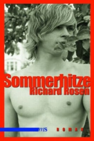 Kniha Sommerhitze Richard Rosen