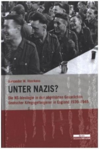 Livre Unter Nazis? Alexander W. Hoerkens