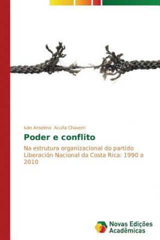 Book Poder e conflito Acuna Chaverri Ivan Anselmo