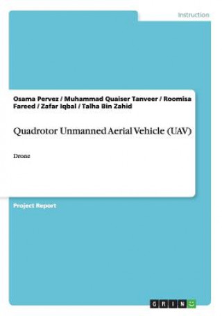 Carte Quadrotor Unmanned Aerial Vehicle (UAV) Osama Pervez