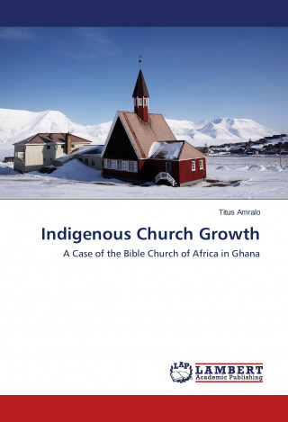 Livre Indigenous Church Growth Titus Amralo