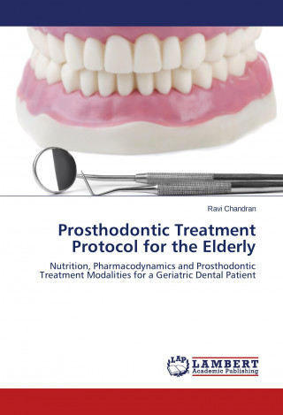 Kniha Prosthodontic Treatment Protocol for the Elderly Ravi Chandran