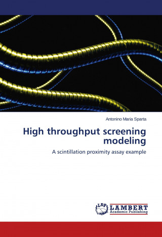 Kniha High throughput screening modeling Antonino Maria Sparta